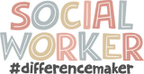 Social Worker #differencemaker