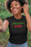 Unapologetically Black